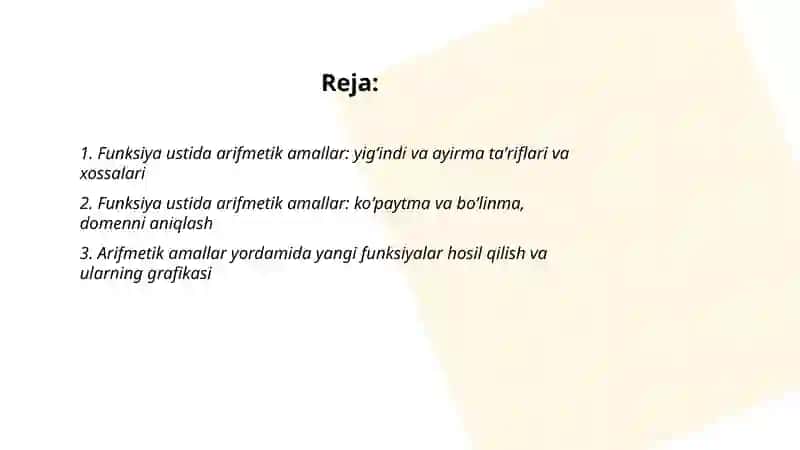 Funksiya ustida arifmetik amallar.Murakkab, teskari va davriy funksiyalar. 2