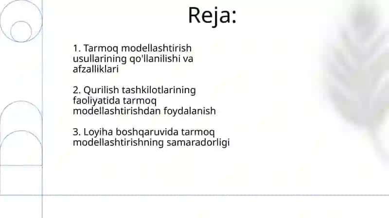 Qurilish tashkilotlari faoliyatida tarmoqli modellashtirishdan foydalanish 2