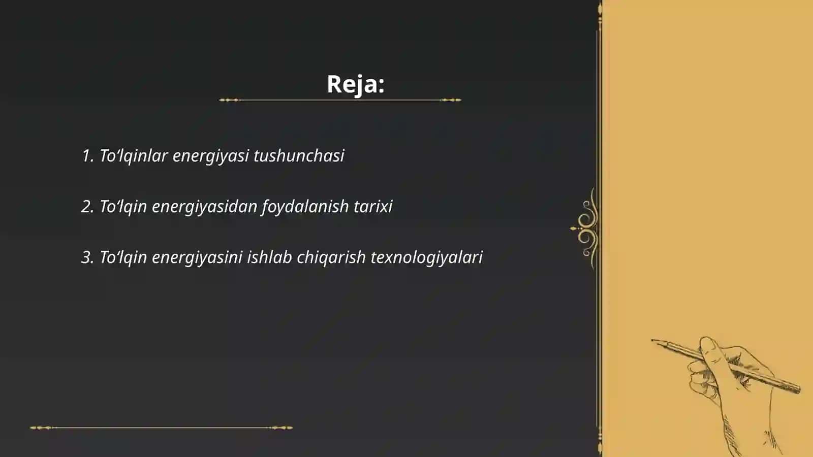 Toʻlqinlar energiyasiga doir taqdimot tayyorlash 2