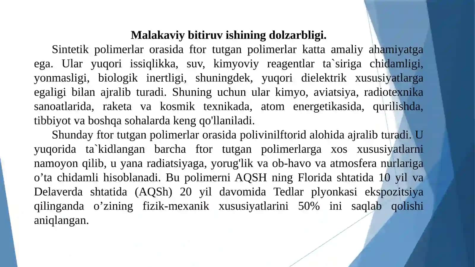 Sintetik polimerlar orasida ftortutgan polimerlar 2