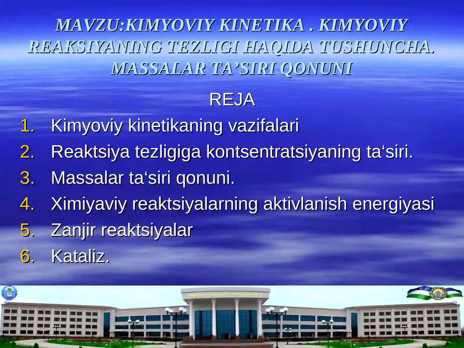 Kimyoviy kinetika. Kimyoviy reaksiyaning tezligi haqida tushuncha. Massalar ta’siri qonuni 2