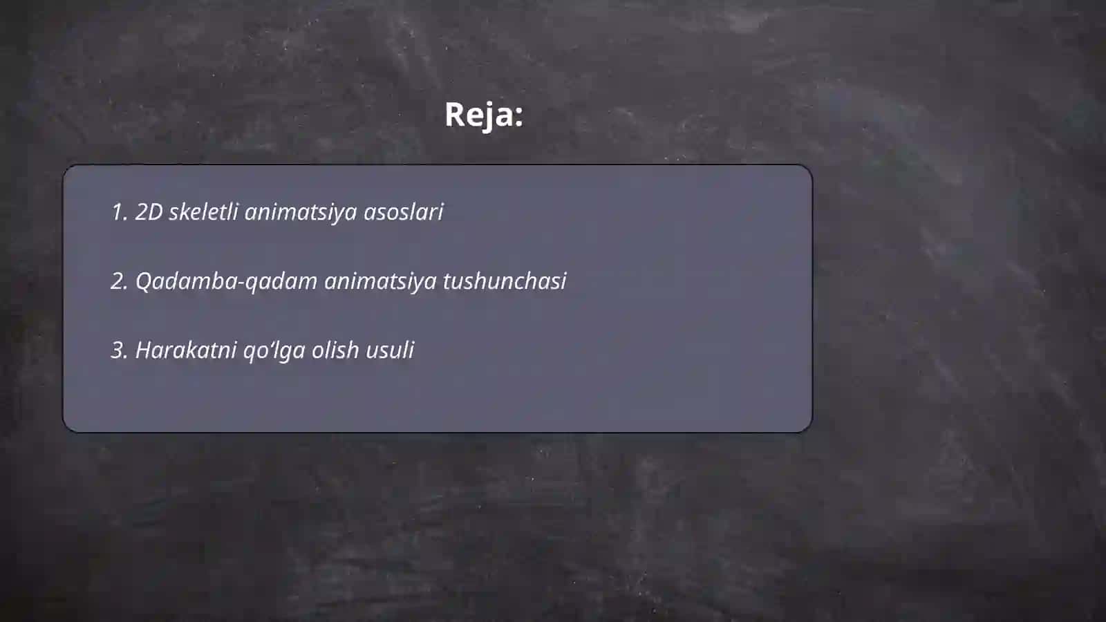 Kompyuter animatsiyasi usullari (2D skeletli animatsiyasi. Qadamba-qadam animatsiya. Harakatni qo‘lga olish usuli) 2