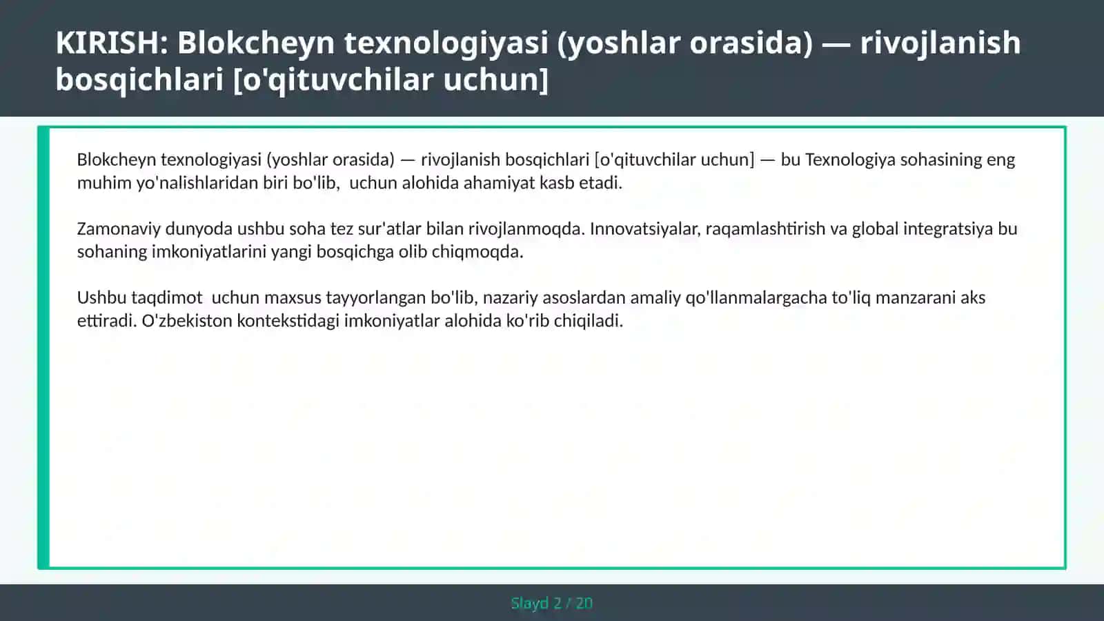 Blokcheyn texnologiyasi (yoshlar orasida) — rivojlanish bosqichlari [o'qituvchilar uchun] 2