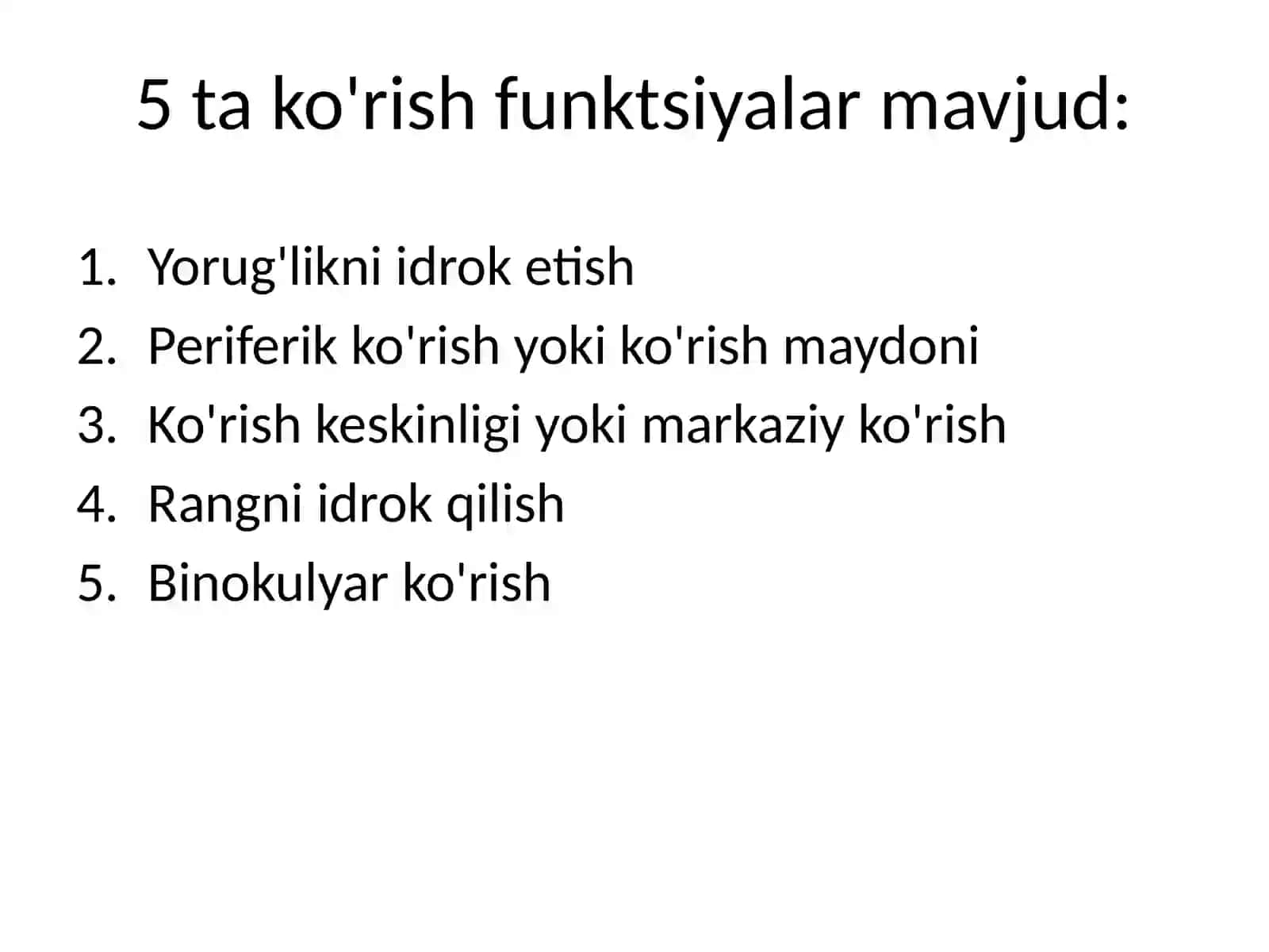 Ko'rish organining funktsiyalari. Tadqiqot usullari 2