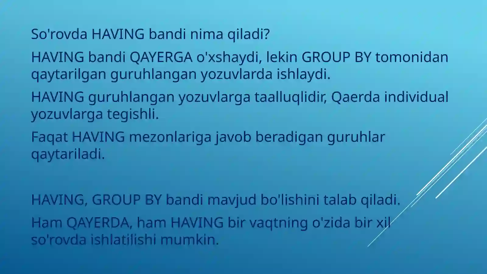 SQL serverda having, distinct bandlari va ularning vazifalari: 2