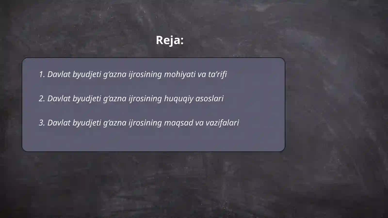 Davlat byudjeti g‘azna ijrosining mazmuni, mohiyati va ahamiyati 2