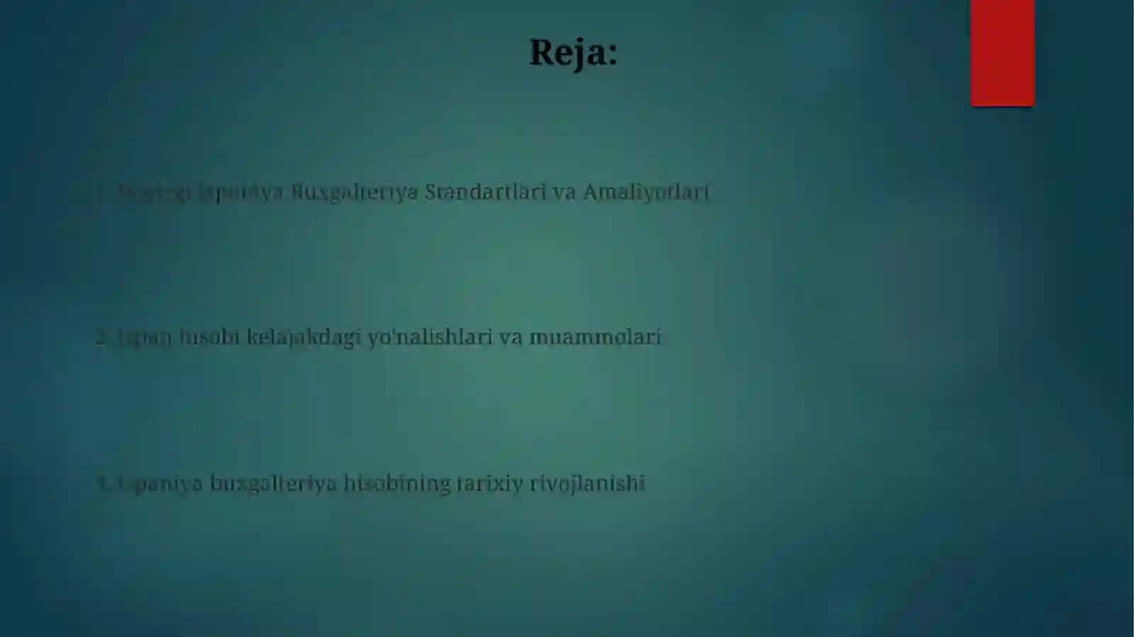 Ispaniyabuxgalteriyasio'tmishhozirgigachavakelajagi 2