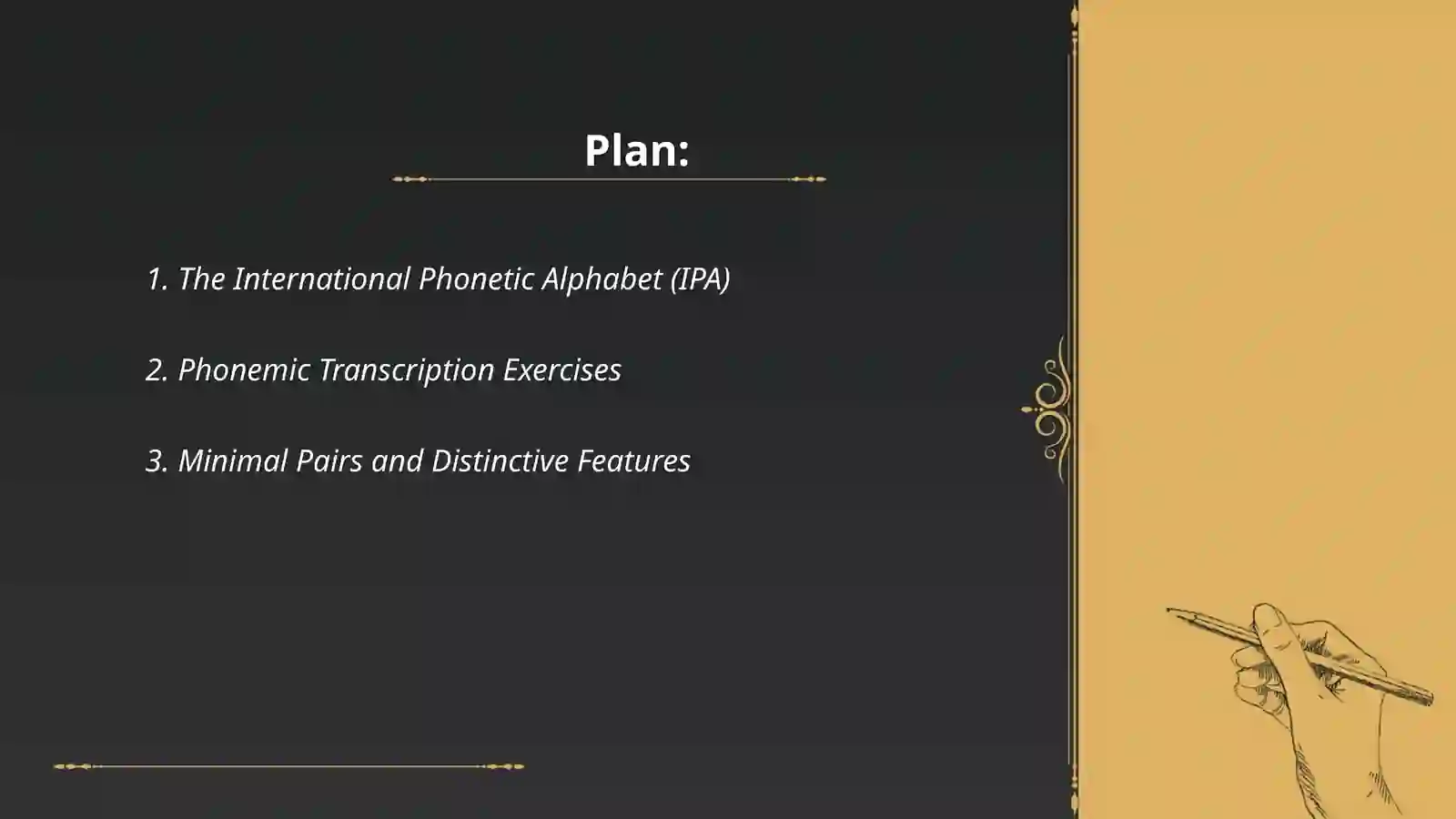 Teaching phonetics:Analyzing phonological tasks, activities and tests 2