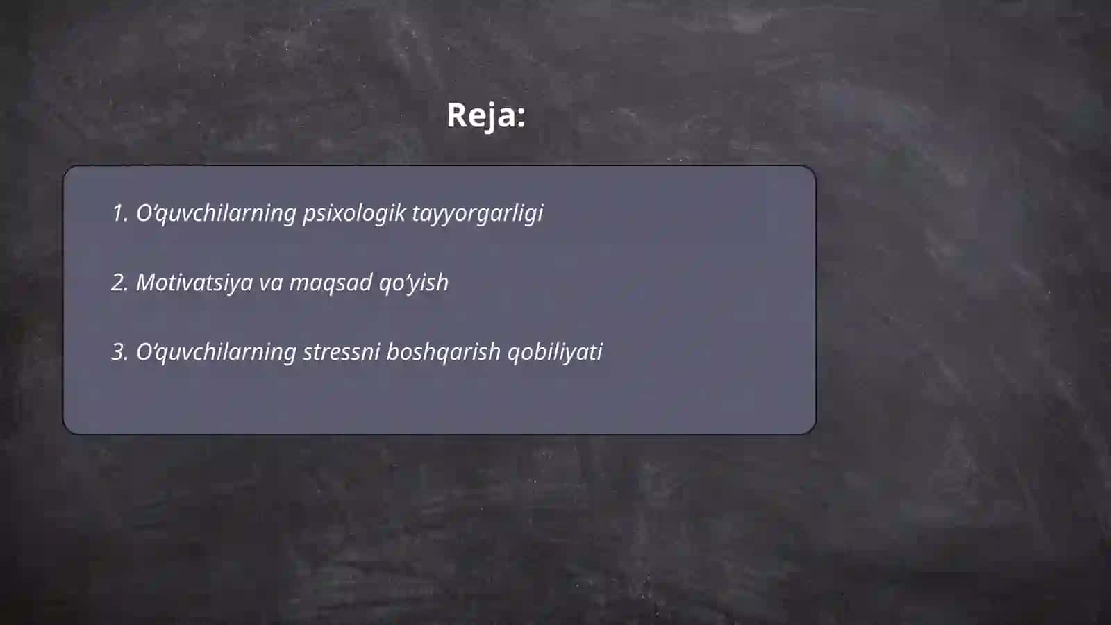 O‘quvchilarning psixologik tayyorgarligi 2