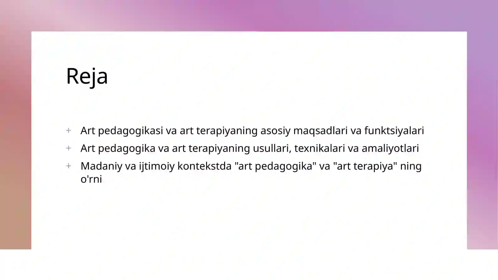 Art pedagogikasi va art terapiya 2