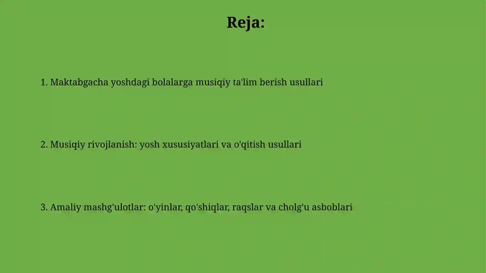 Maktabgacha yoshdagi bolalarga musiqiy tarbiyaberishmetodlari 2