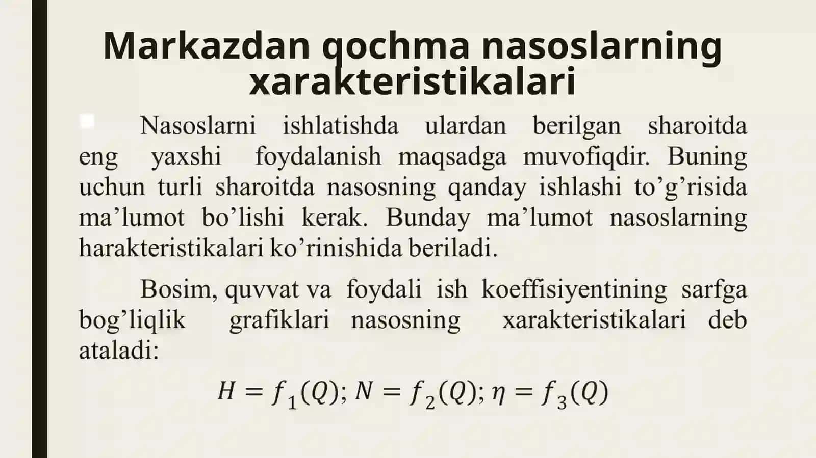 Ма'ruza Nasoslarning xarakteristikalari turlari va ishchi nuqtani aniqlash 2
