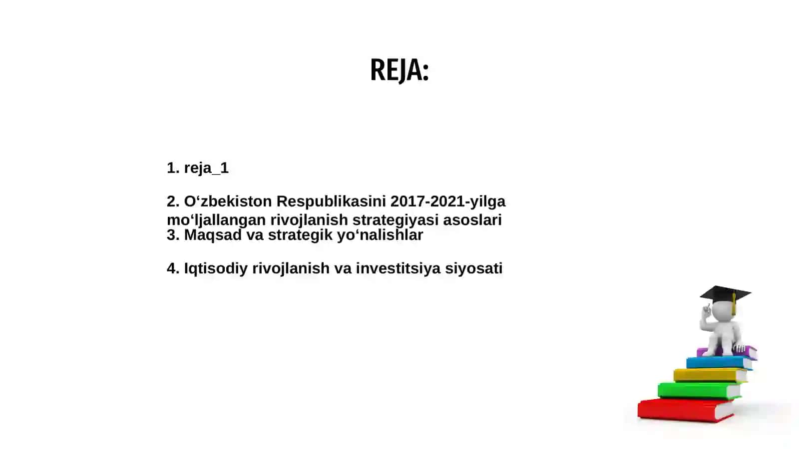 O'zbekiston Respublikasini 2017-2021-yilga mo'ljallangan rivojlanish strategiyasi 2