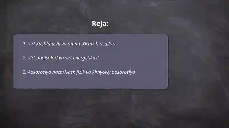 Sirt xodisalari va adsorbsiya 2