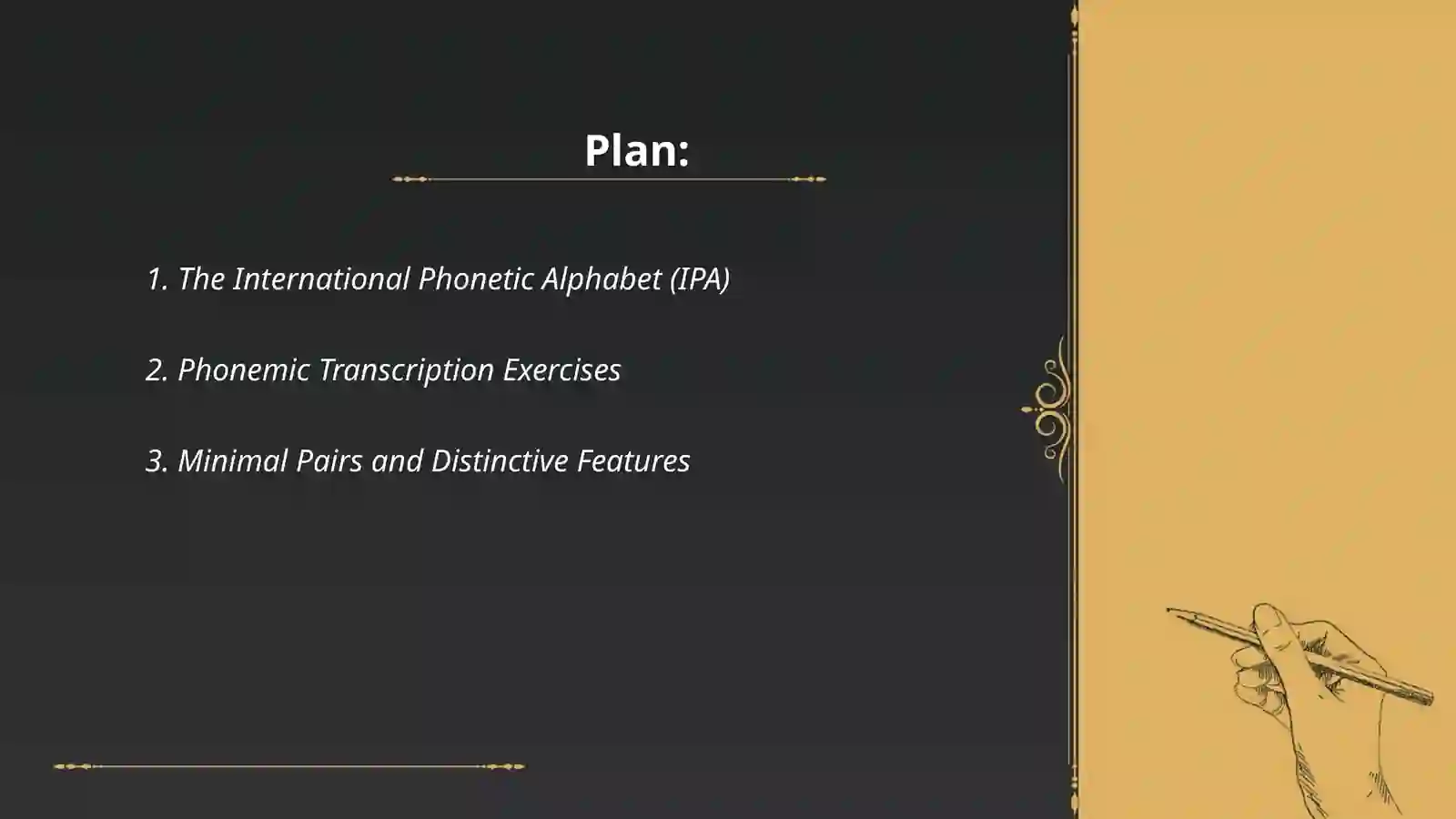 Teaching phonetics:Analyzing phonological tasks, activities and tests 2