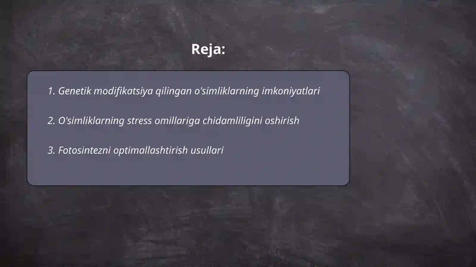 O’simliklar fiziologiyasining istiqboli yo’nalishlari va ularni amalga oshirishda mavjud shart-sharoitlar 2