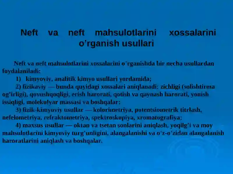 Neft va tabiiy gaz mahsulotlarining xossalari 3
