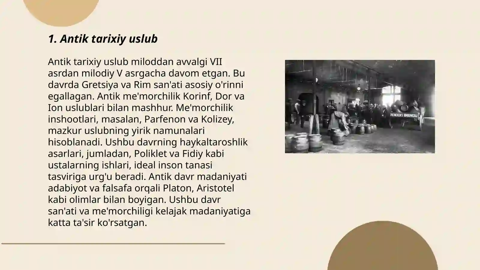 Antik tarixiy uslublar 3