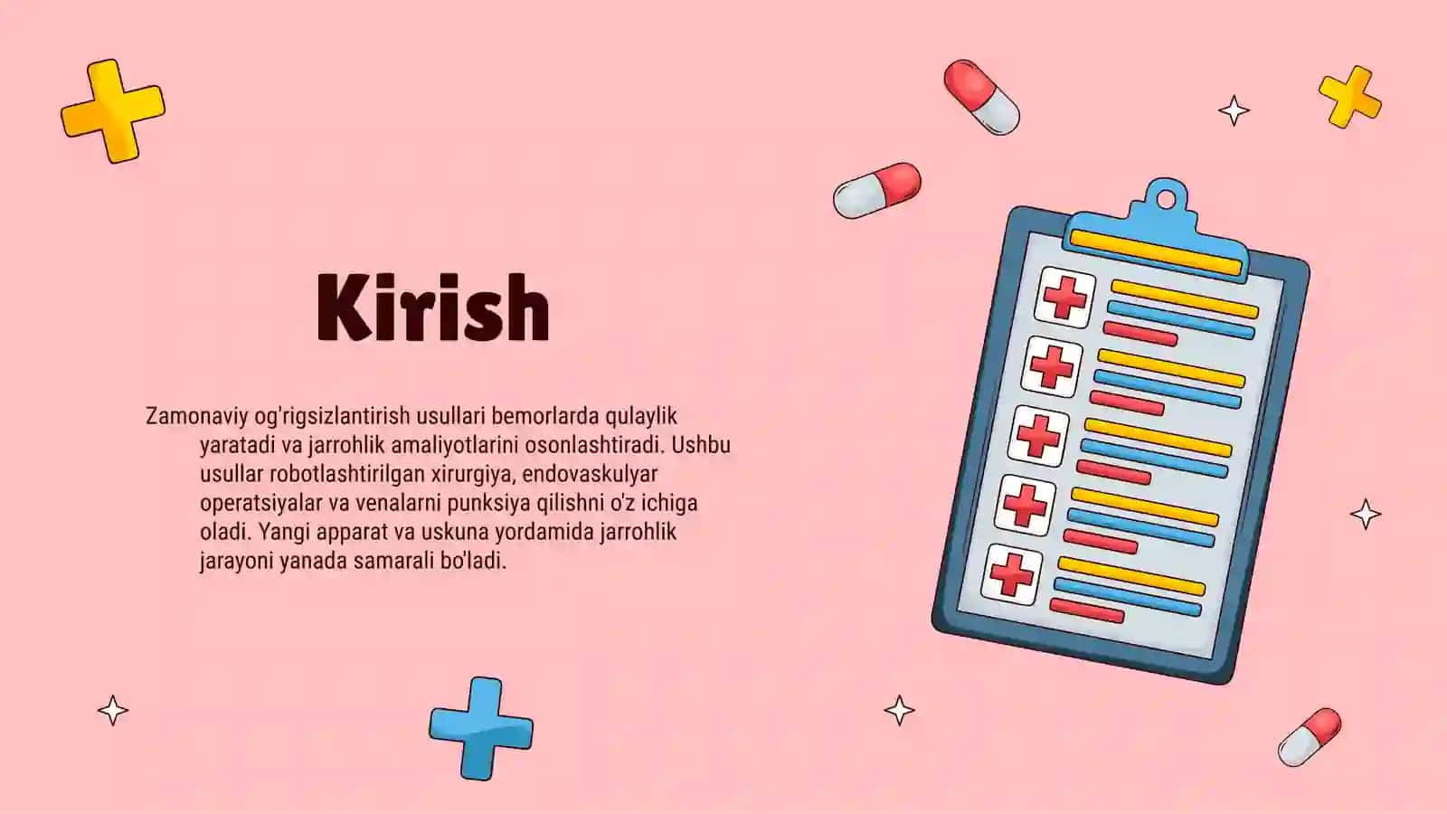 Zamonaviy og'rig'sizlantirish usullari 3