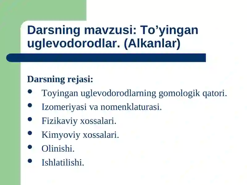 To’yinganuglevodorodlar (Alkanlar) 3
