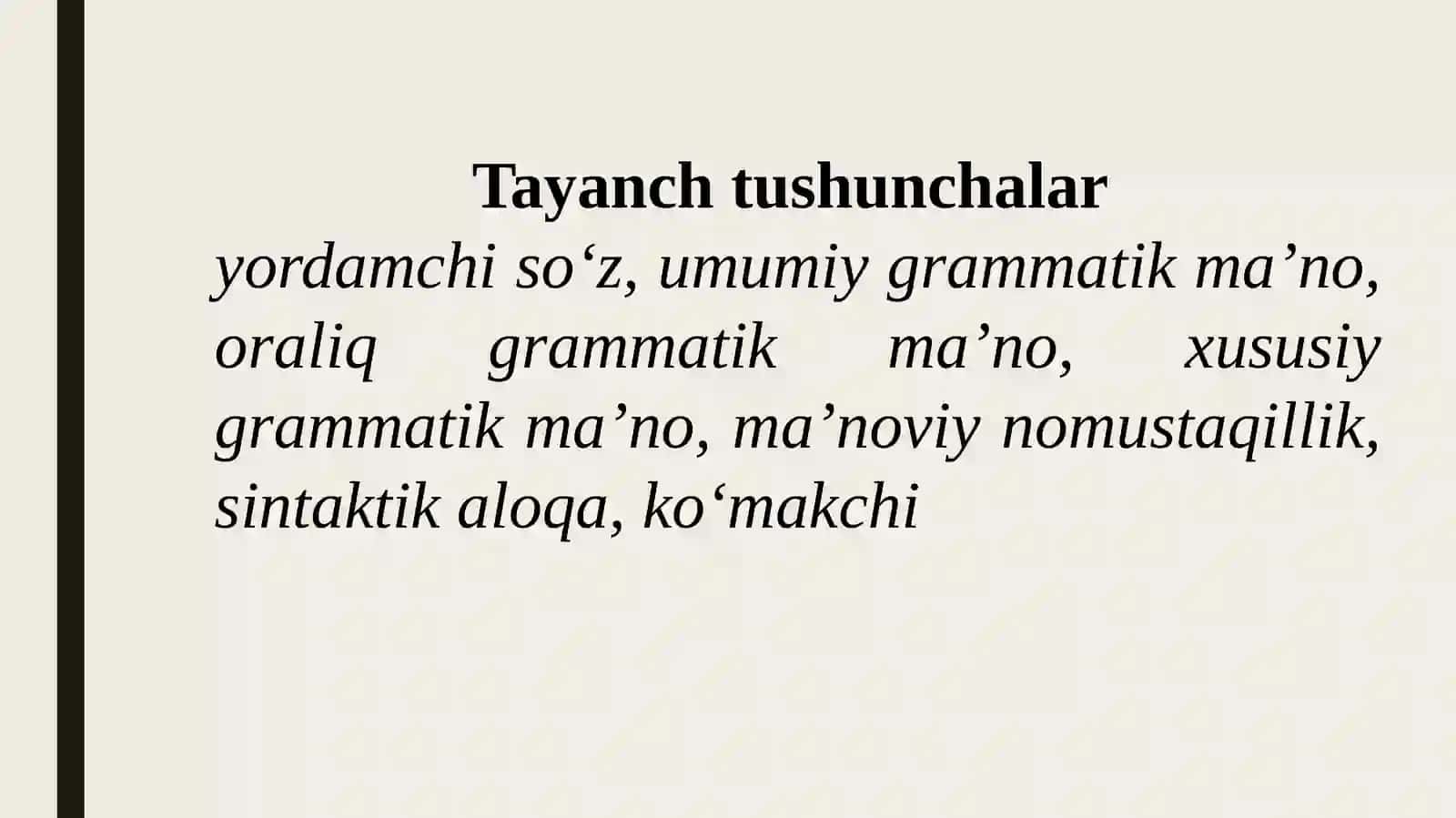 Hozirgi oʻzbek tilida yordamchi soʻzlar. Koʻmakchi 3