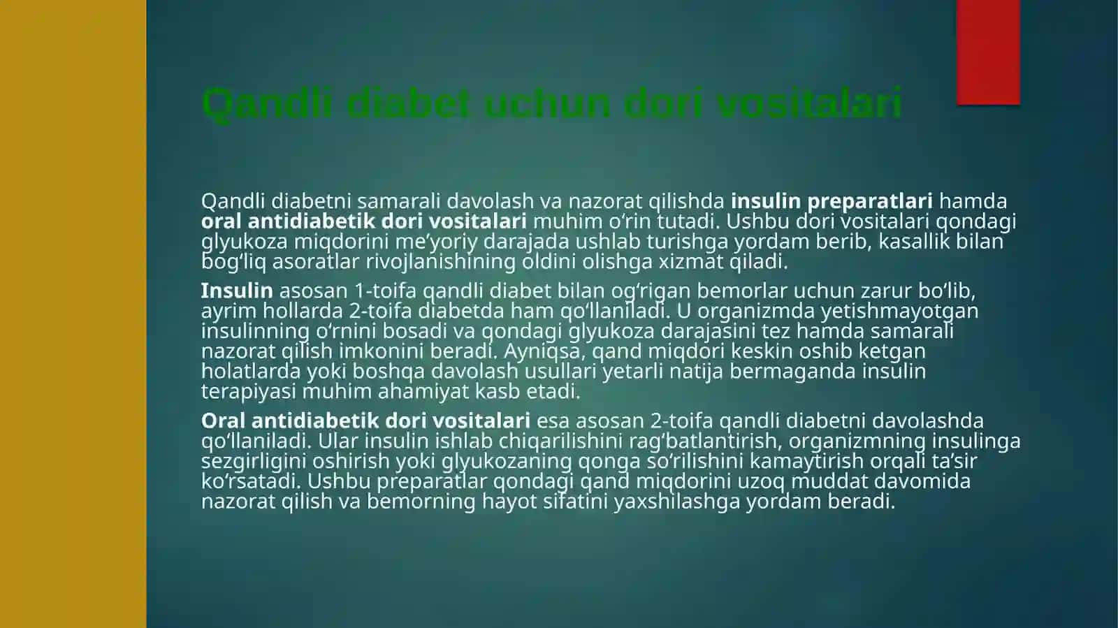 Qandli diabetni davolashda ishlatiladigan dori vositalari 3