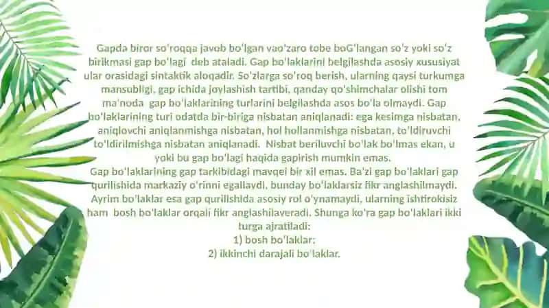 Gap bo'laklari haqida umumiy ma'lumot. Ega va kesim (bosh bo'laklar) ikki sostavli gaplar 3