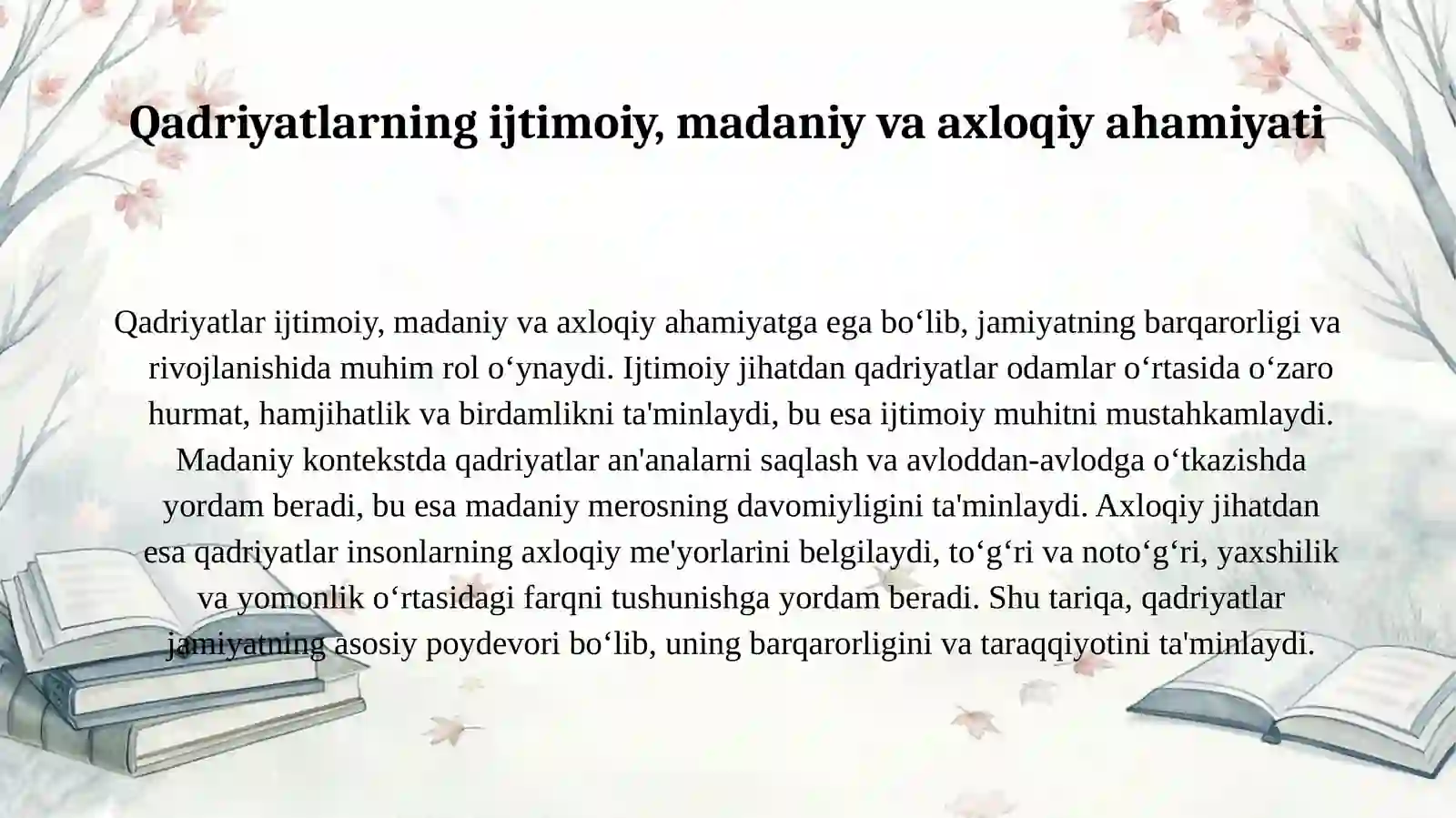 Qadriyat tushunchasining ma'nosi va uning umumiy tavsifi 3