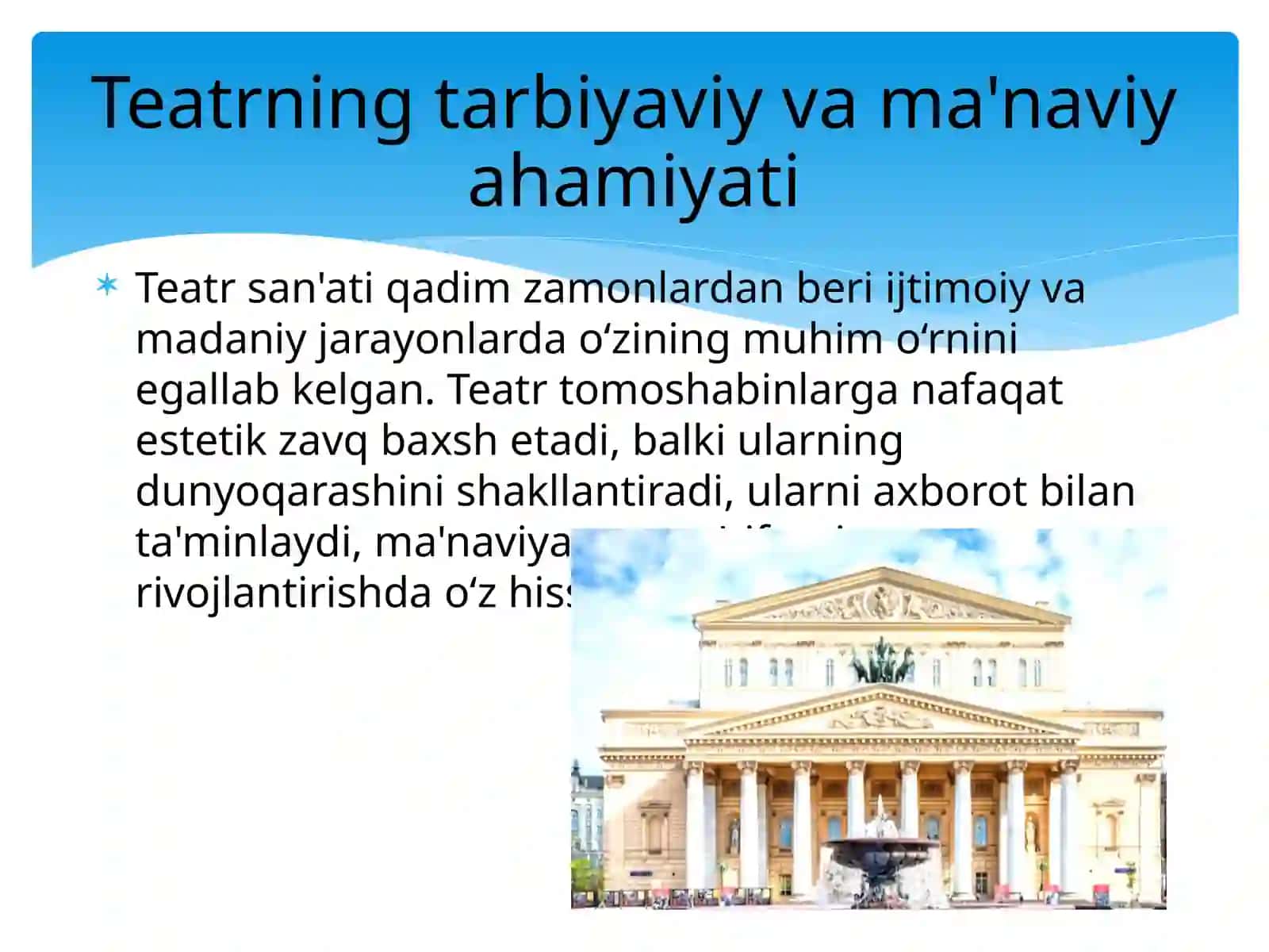 Teatr tarbiya va ma’rifat maskani sifatida 3