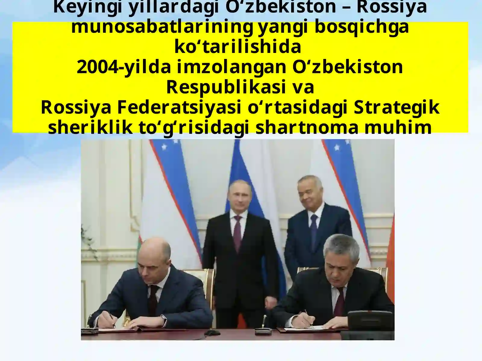 O‘zbekiston–Rossiya munosabatlari 3