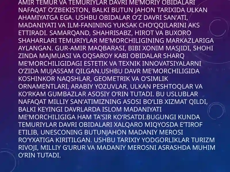 Amir Temur va Temuriylar davri memoriy obidalar 3