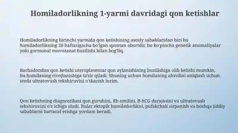 Homiladorlikning birinchi yarmida qon ketishlari 3