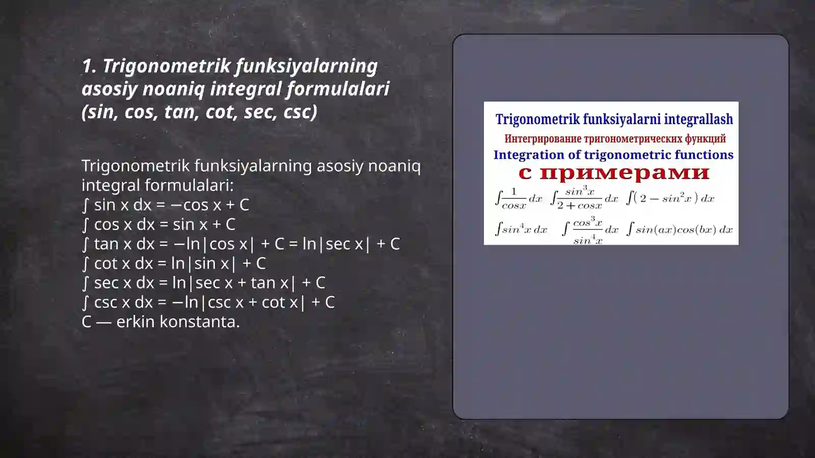 Trigonometric funksiyalarni integrallash 3