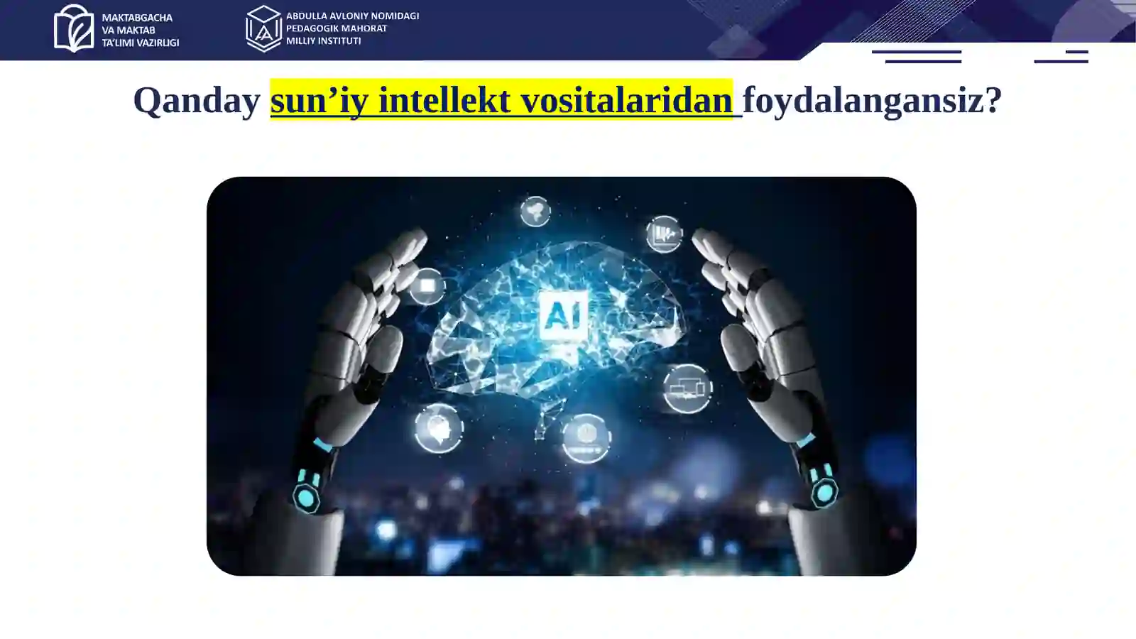 TA’LIMDA SUN’IY INTELLEKT TEXNOLOGIYALARI 3