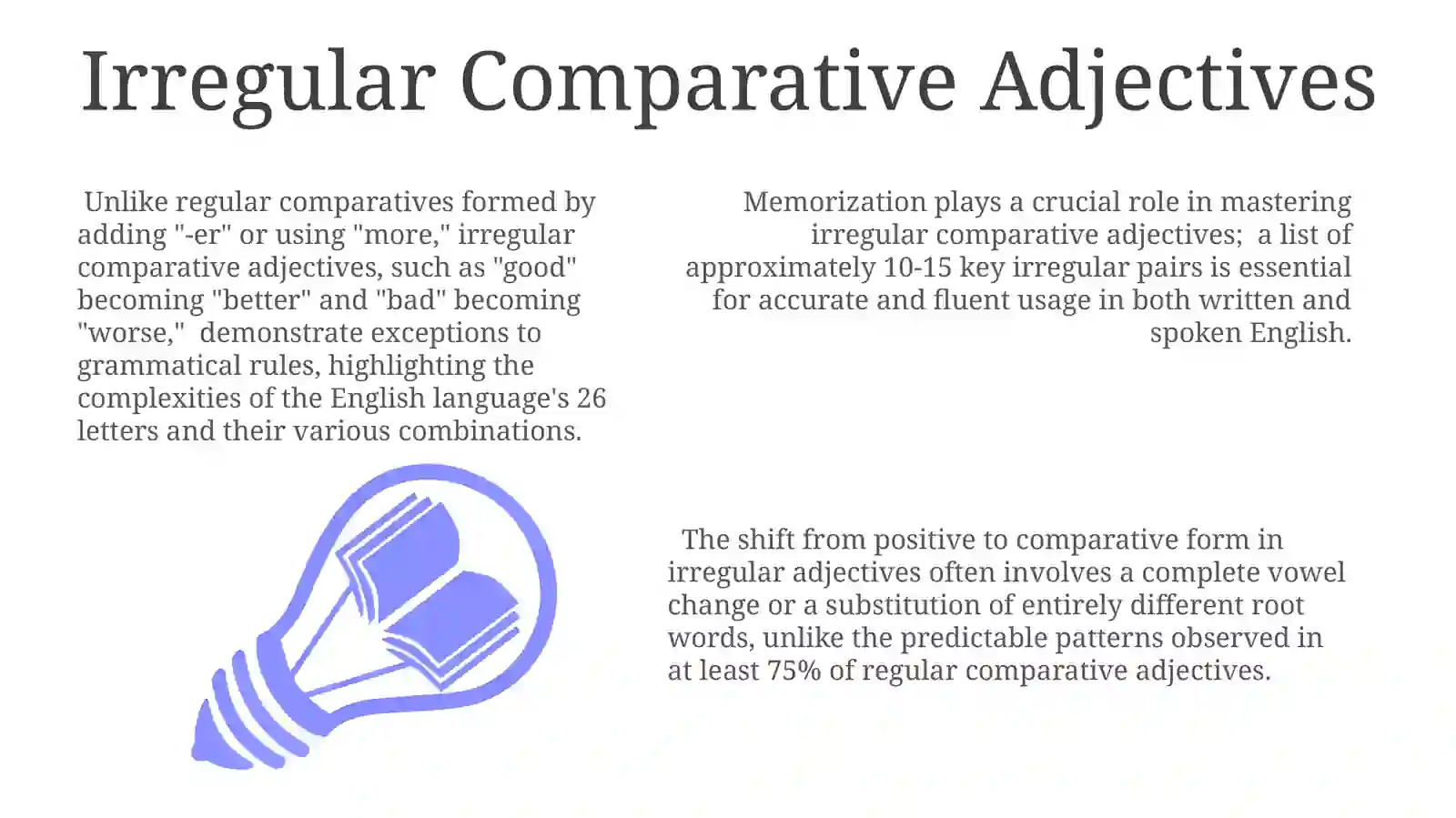 Comparative adjectives 3