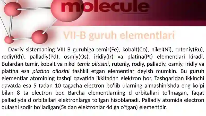 Davriy Sistemada VIII B-Guruhi Elementlari 3