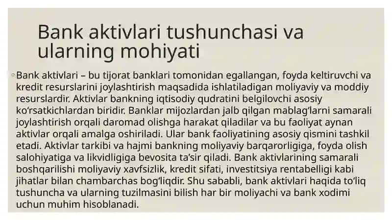 Bank aktivlari tarkibi va ularni balansda joylashishi 3