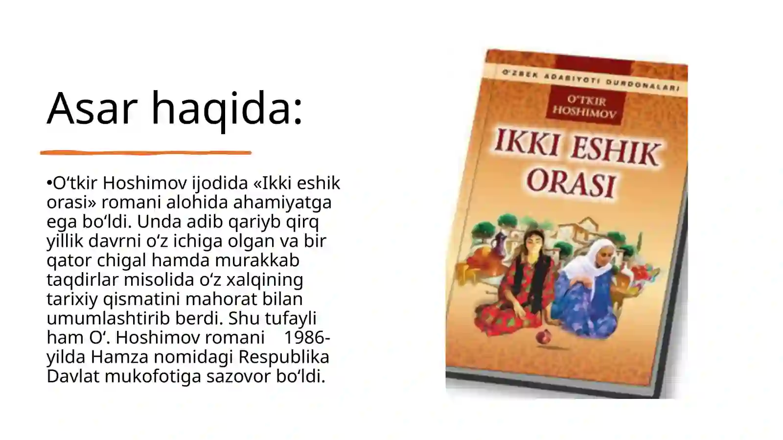 “Ikki eshik orasi” asaridan olgan taassurotlarim 3