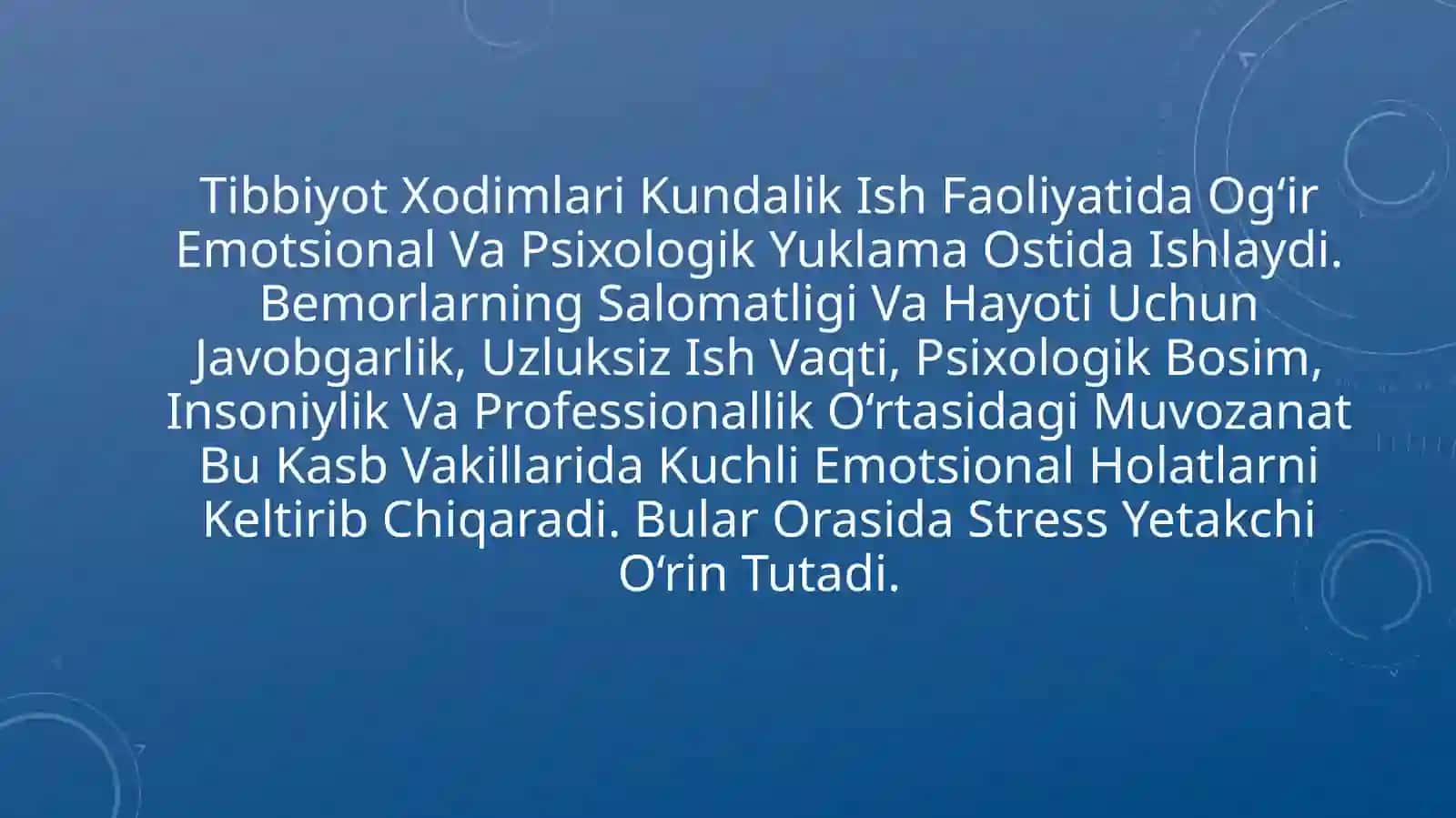 TIBBIYOT XODIMLARIDA EMOTSIONAL HOLATLARNING O’ZIGA XOSLIGI: STRESS VA UNING BOSQICHLARI, BARTARAF ETISH YO’LLARI 3