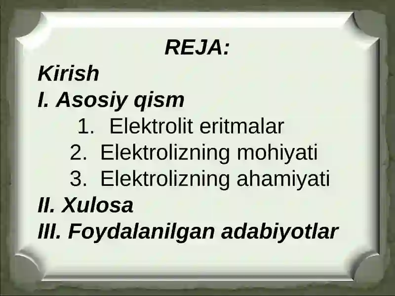 ELEKTROLIZ VA UNING TURLARI 3