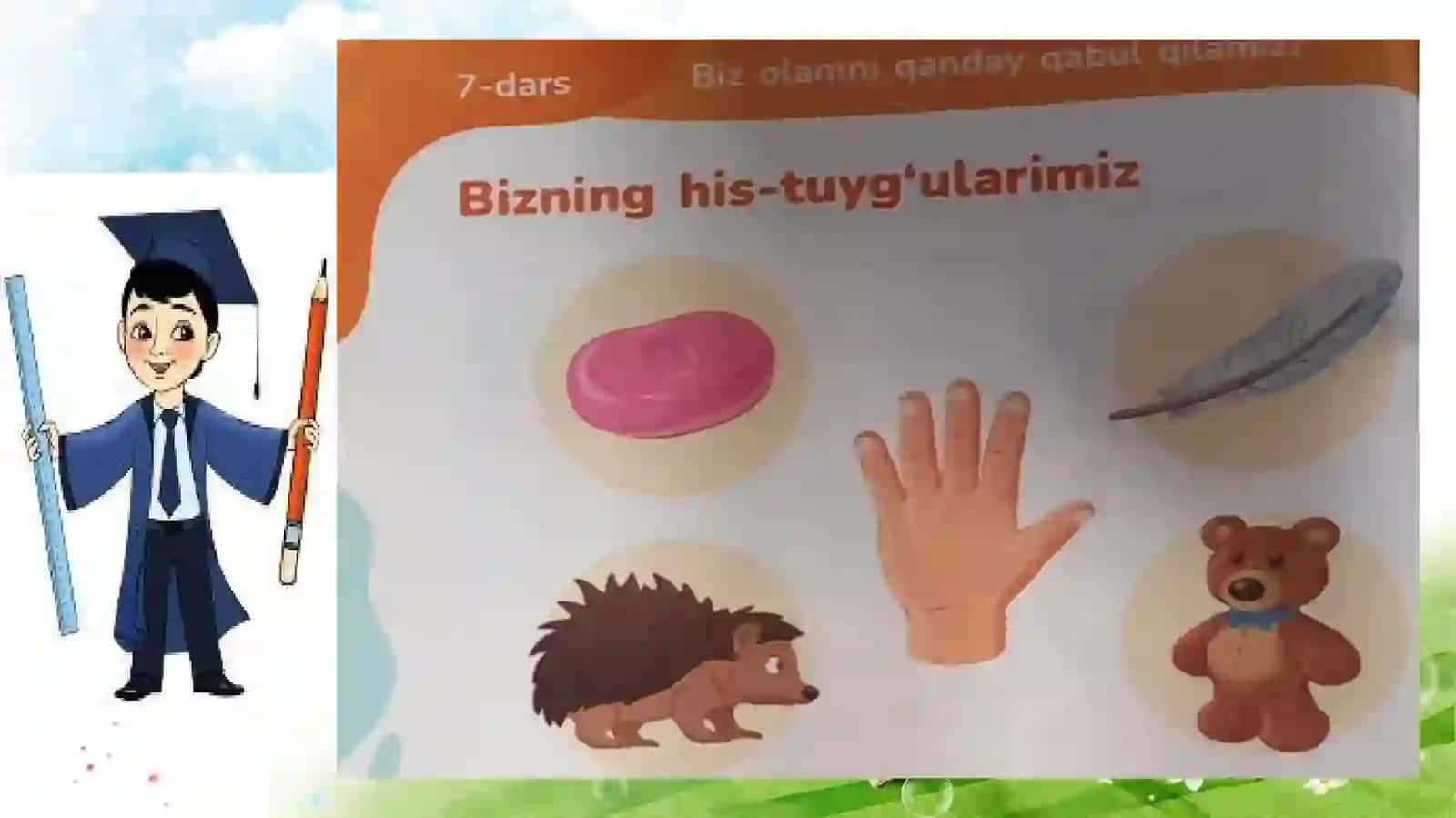 Biz olamni qanday qabul qilamiz? 3