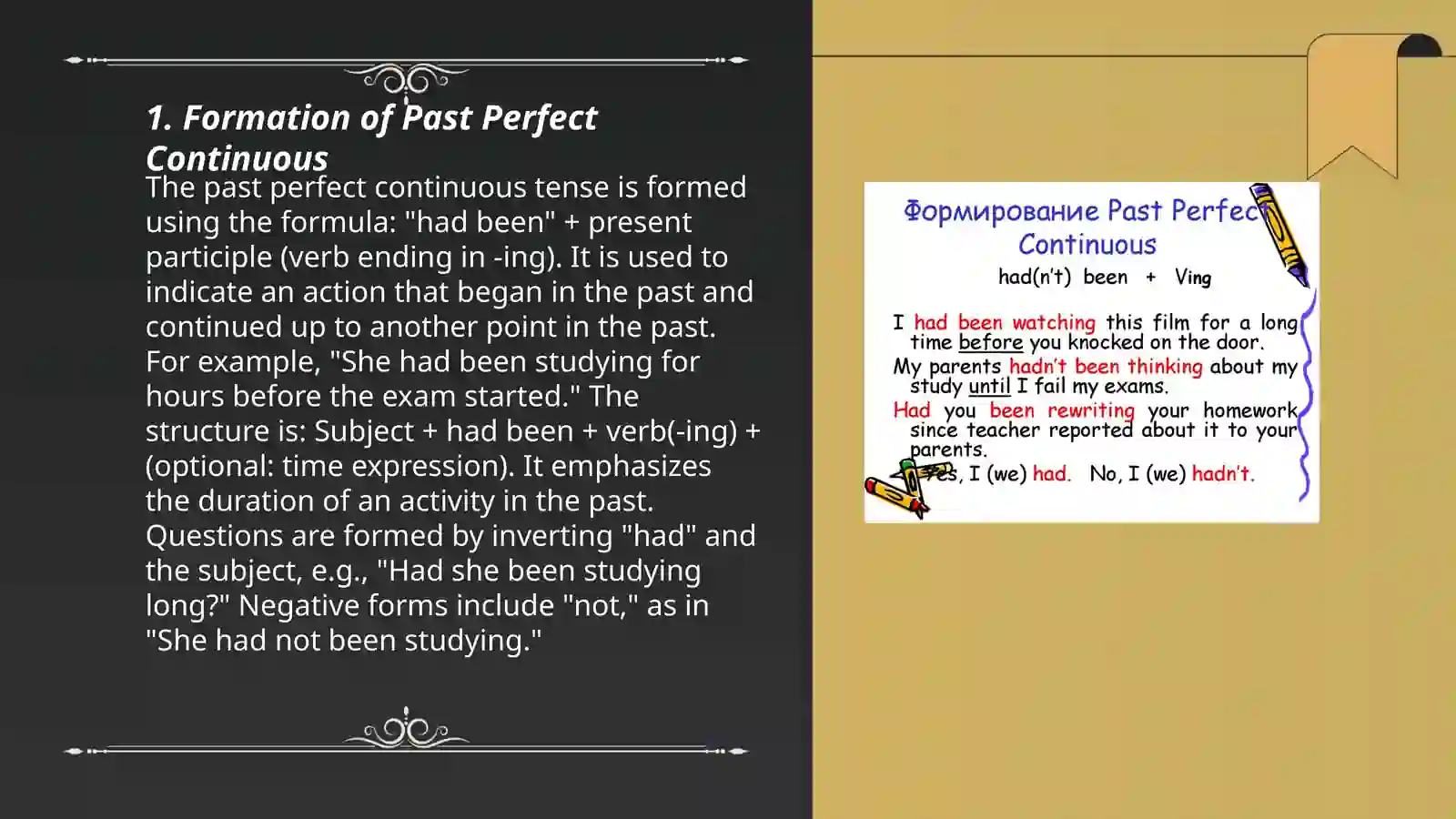 Past perfect continuous 3