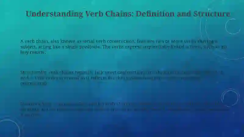 Understanding Verb Chains 3