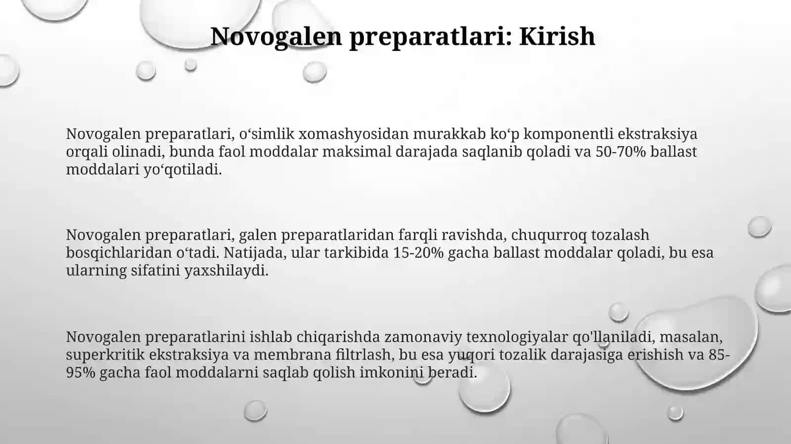 Novogalen preparatlari. Balast va yot moddalardan tozalash usullari 3