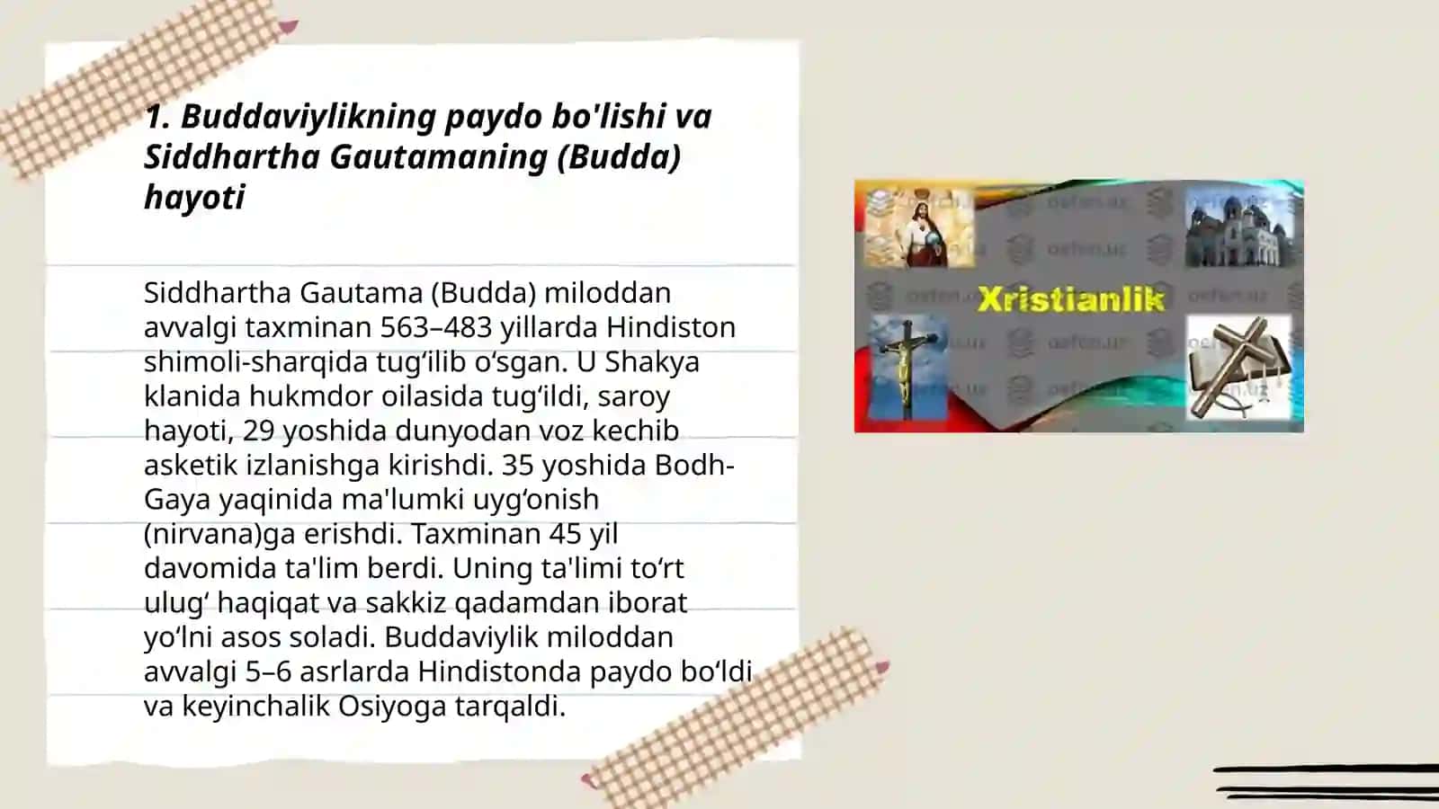 Buddaviylikning paydo bo'lishi va Siddhartha Gautamaning (Budda) hayoti 3