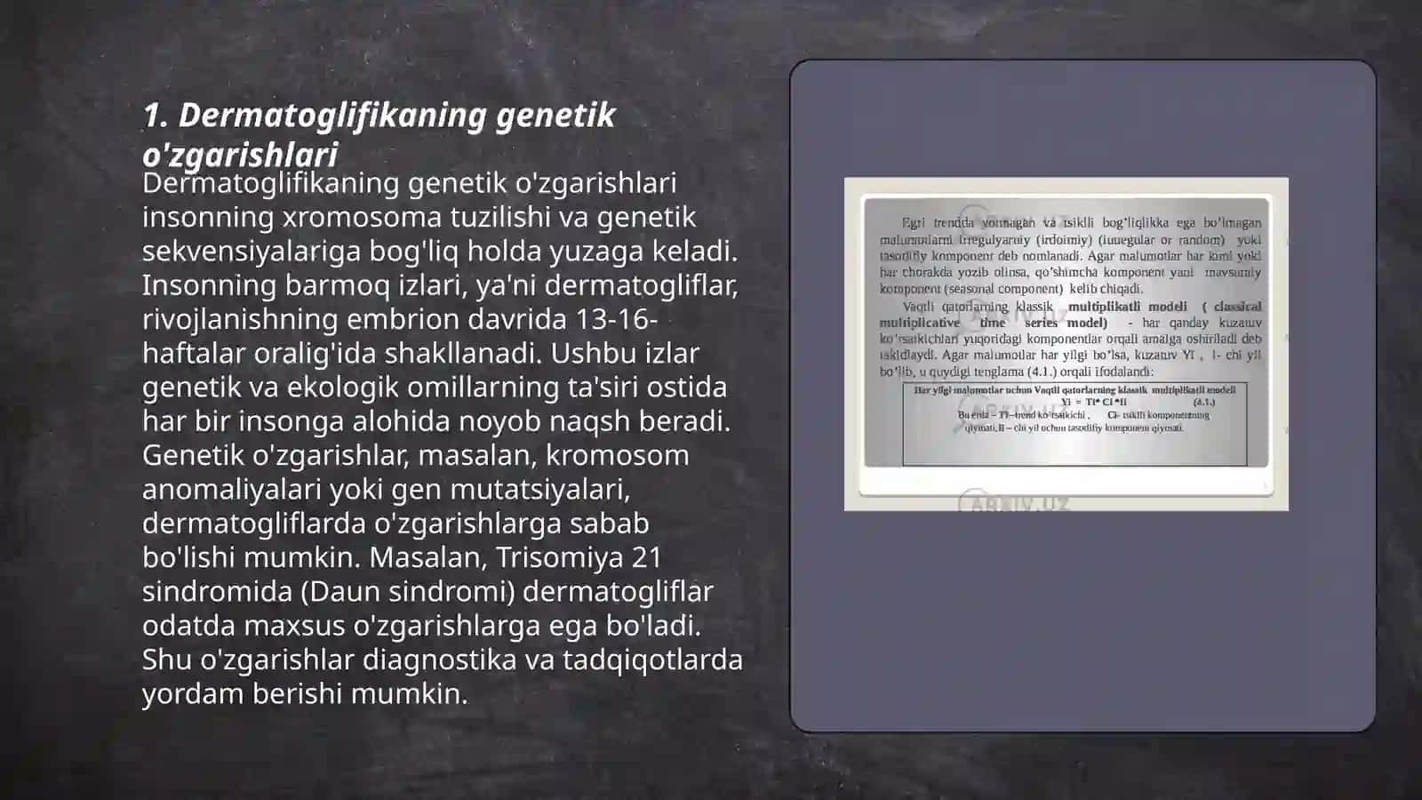 Odam genetikasining o‘rganish usullari: dermatoglifika, populyatsion - statistik, biokimyoviy, prenatal diagnostika usullari 3