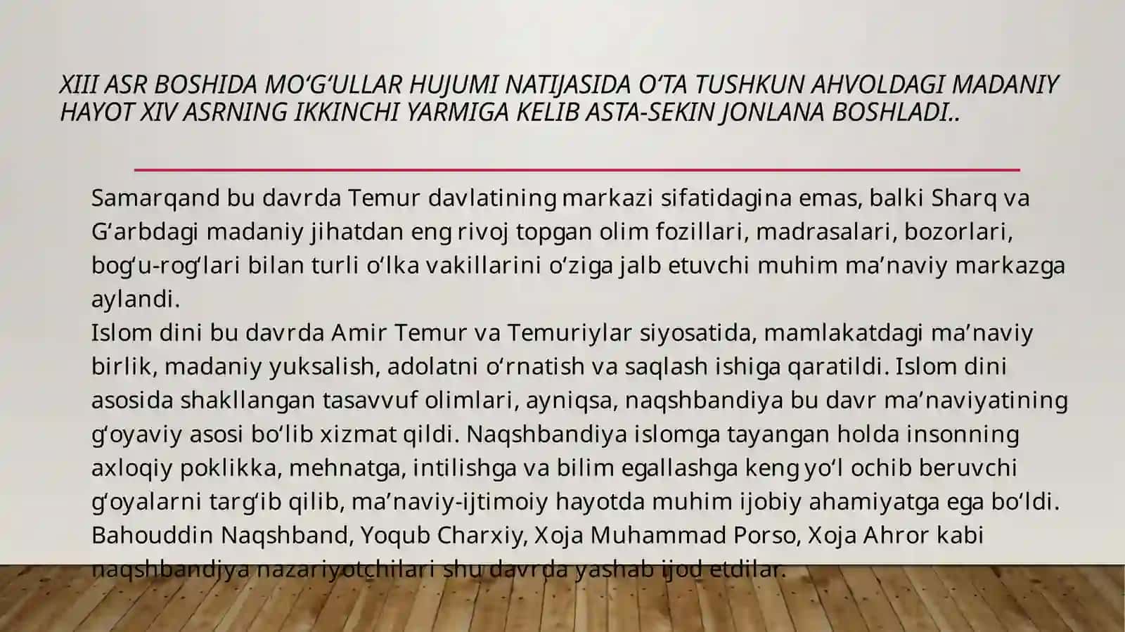 Temuriylar davrida (11Renessans)  ta’lim – tarbiya va g’oyalar taraqqiyoti 3