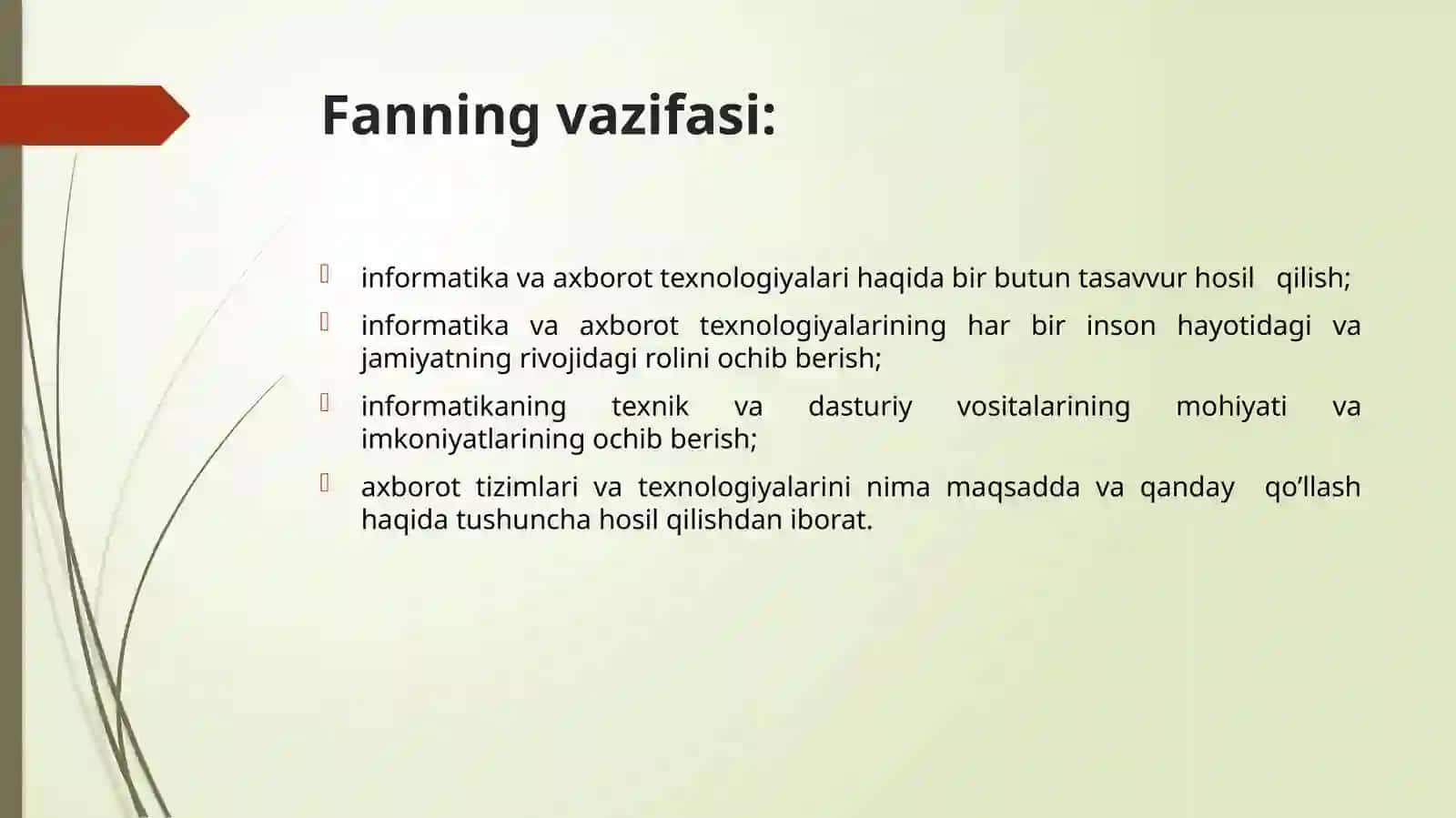 Axborot texnologiyalari fanining predmeti, maqsadi va vazifalari 3