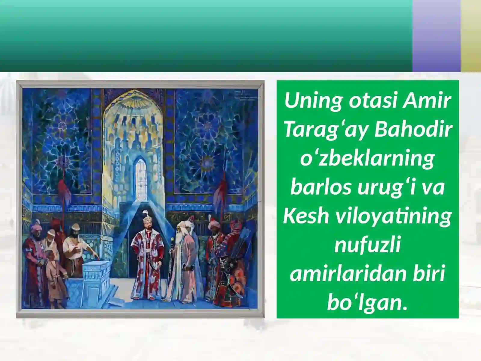 Amir Temur - Buyuk davlatarbobi 3
