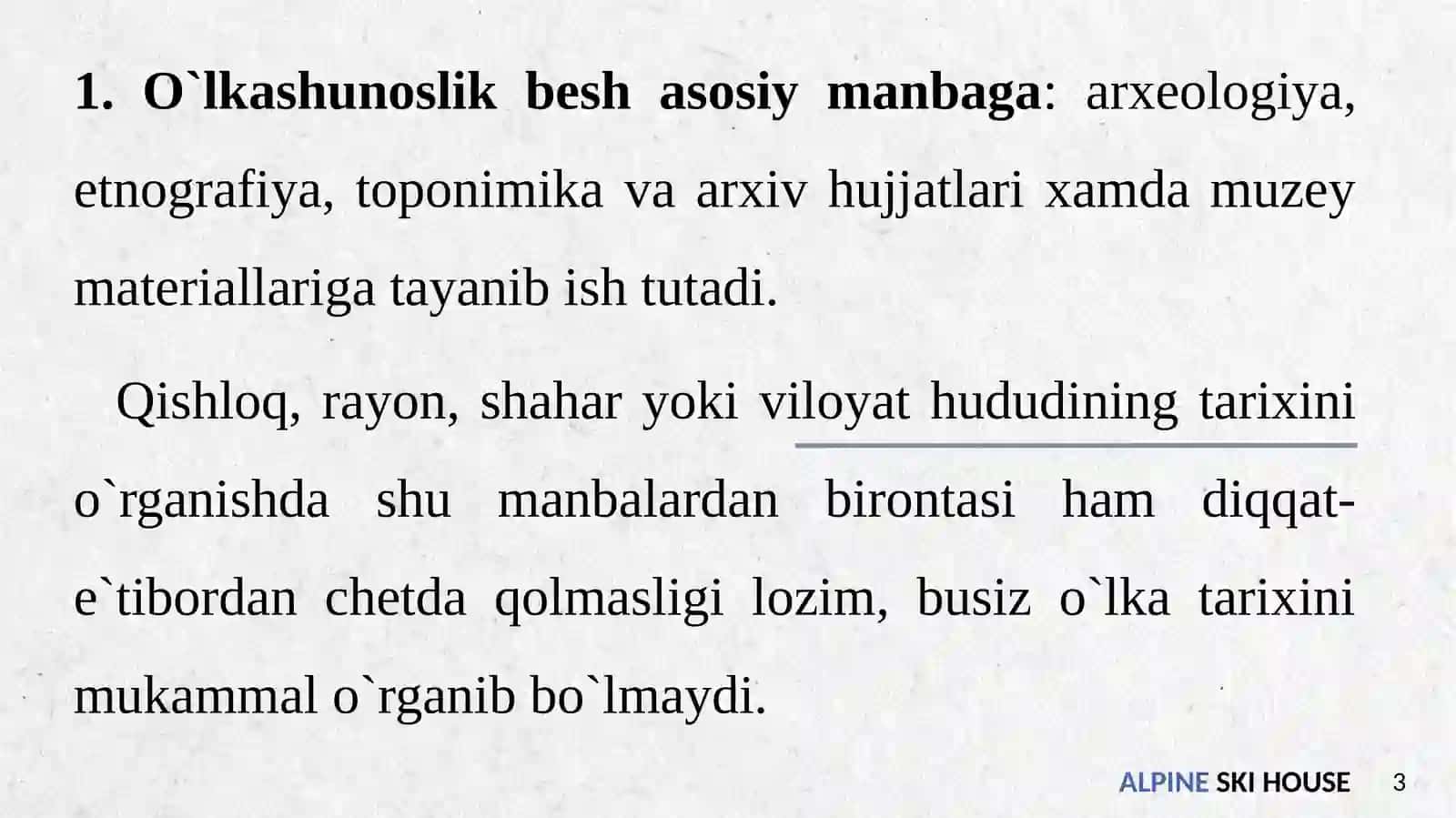 Tarixiy o’lkashunoslikning asosiy manbalari 3